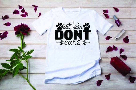 Cat SVG Design: Cat Hair Don’t Care