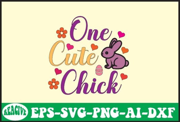 One Cute Chick Sublimation Design